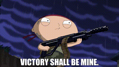 Victory shall be mine meme from Family Guy